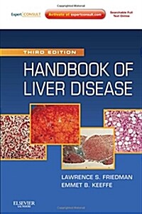Handbook of Liver Disease [With Free Web Access] (Paperback, 3)