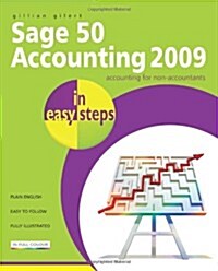 Sage 50 Accounting 2009 in Easy Steps (Paperback)