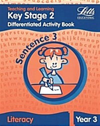 Key Stage 2 Literacy: Sentence Level Y3 : Differentiated Activity Book (Paperback)