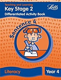 Key Stage 2 Literacy: Sentence Level Y4 : Differentiated Activity Book (Paperback)