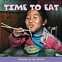 Time to Eat (Hardcover)