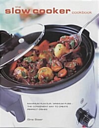 The Slow Cooker Cookbook (Paperback)