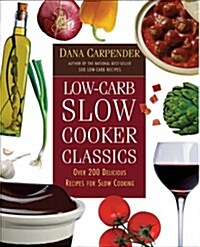Low-carb Slow Cooker Classics (Paperback)