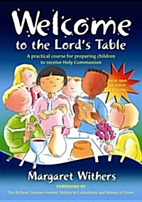 Welcome to the Lords Table (Paperback)