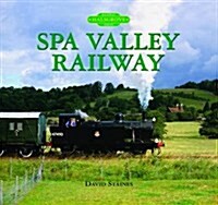 The Spa Valley Railway (Hardcover)