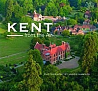 Kent from the Air (Hardcover)