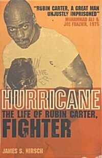 Hurricane : The Life of Rubin Carter, Fighter (Paperback)