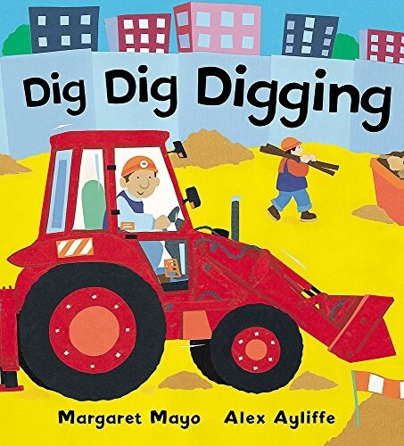 Awesome Engines: Dig Dig Digging (Paperback)