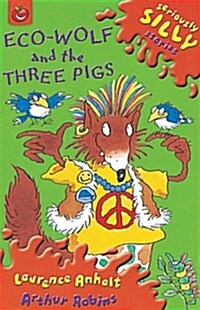 Ecowolf and the Three Pigs (Paperback)