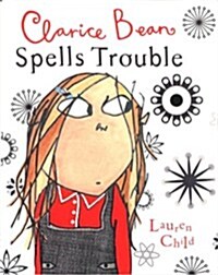 Clarice Bean Spells Trouble (Hardcover)