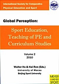 Sport Education, Teaching of P.E. and Curriculum Studies (Paperback)