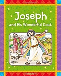 Joseph and His Wonderful Coat (Hardcover)