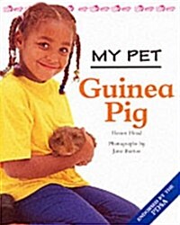 MY PET GUINEA PIG (Paperback)