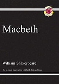 Macbeth - The Complete Play with Annotations, Audio and Knowledge Organisers (Paperback)