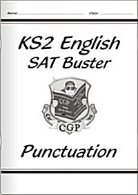 KS2 English SAT Buster: Punctuation - Book 1 (for the 2025 tests) (Paperback)