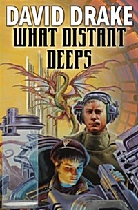 What Distant Deeps (Hardcover)