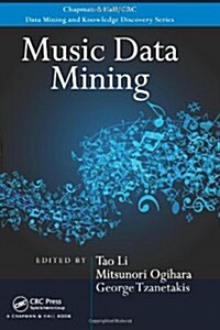 Music Data Mining (Hardcover)
