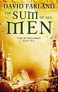 The Sum Of All Men : Book 1 of the Runelords (Paperback)