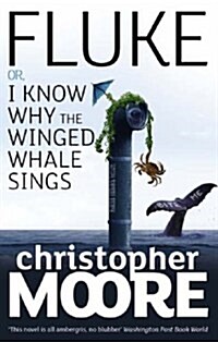 Fluke : Or, I Know Why the Winged Whale Sings (Paperback)