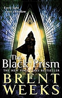 The Black Prism : Book 1 of Lightbringer (Paperback)