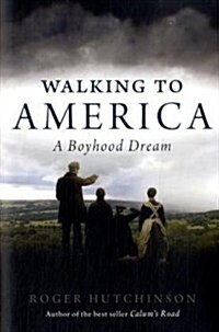 Walking to America (Hardcover)