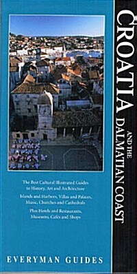 Croatia and the Dalmatian Coast Guide (Paperback)