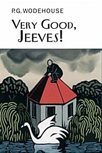 Very Good, Jeeves! (Hardcover)