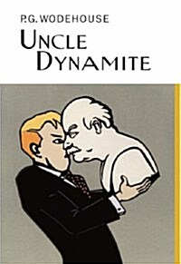Uncle Dynamite (Hardcover)