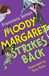 Moody Margaret Strikes Back (Paperback)