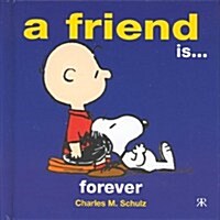 Friend is Forever (Hardcover)