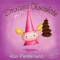 Princess Chocolate (Paperback)