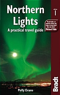 Northern Lights : A Practical Travel Guide (Paperback)