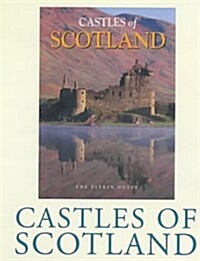 Castles of Scotland (Paperback)