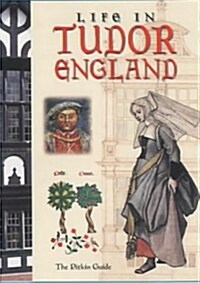 Life in Tudor England (Paperback)