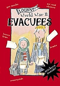 Lookout! World War II: Evacuees (Paperback, 2 Revised edition)