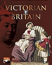 Victorian Britain (Paperback)