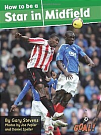 Be a Star in Midfield : Level 4 (Paperback)