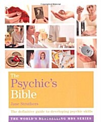 The Psychics Bible : Godsfield Bibles (Paperback)