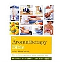 Godsfield Aromatherapy Bible (Paperback)