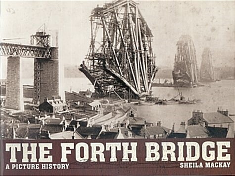 Forth Bridge (Paperback)