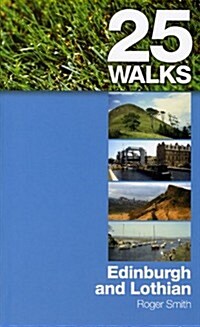 Birlinn 25 Walks: Edinburgh and Lothian (Paperback, New)