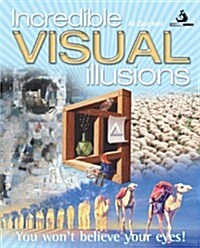 Incredible Visual Illusions (Paperback)