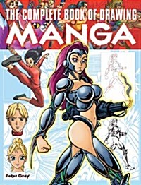 The Complete Book of Drawing Manga (Paperback)