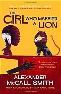 The Girl Who Married a Lion : Folktales from Africa (Paperback, Main)
