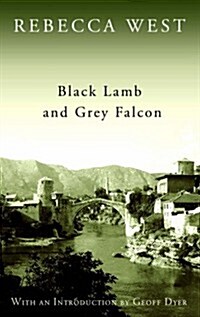 Black Lamb and Grey Falcon : A Journey Through Yugoslavia (Paperback, Main)