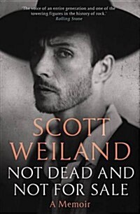 Not Dead and Not for Sale : A Memoir (Hardcover, Main)