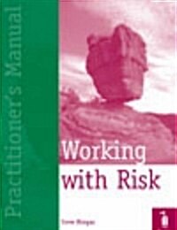 Working with Risk Practitioners Manual (Paperback)