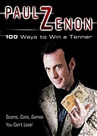 100 Ways to Win a Tenner (Paperback)