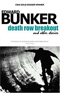 Death Row Breakout Stories (Paperback)
