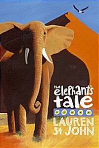 The White Giraffe Series: The Elephants Tale : Book 4 (Paperback)